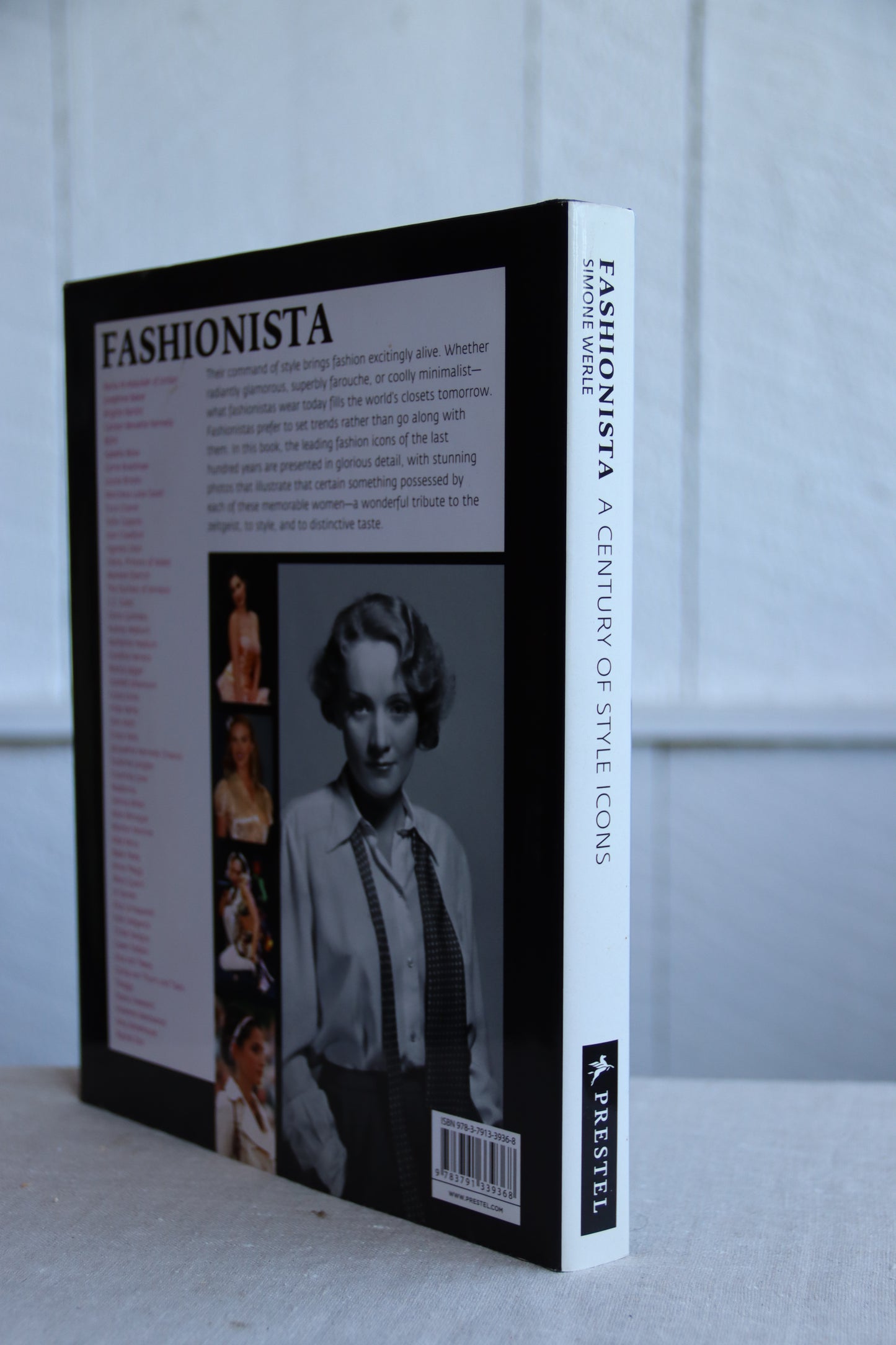 Fashionista - A Century of Style Icons by Simone Werle