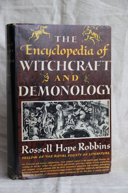 The Encyclopedia of Witchcraft and  Demonology by Rossell Hope Robbins