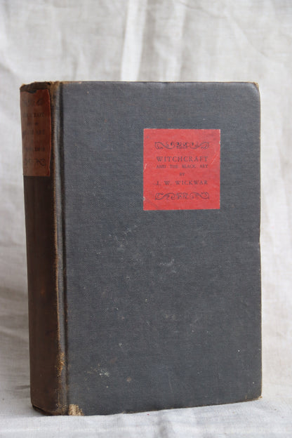 Witchcraft and The Black Art by J. W. Wickwar