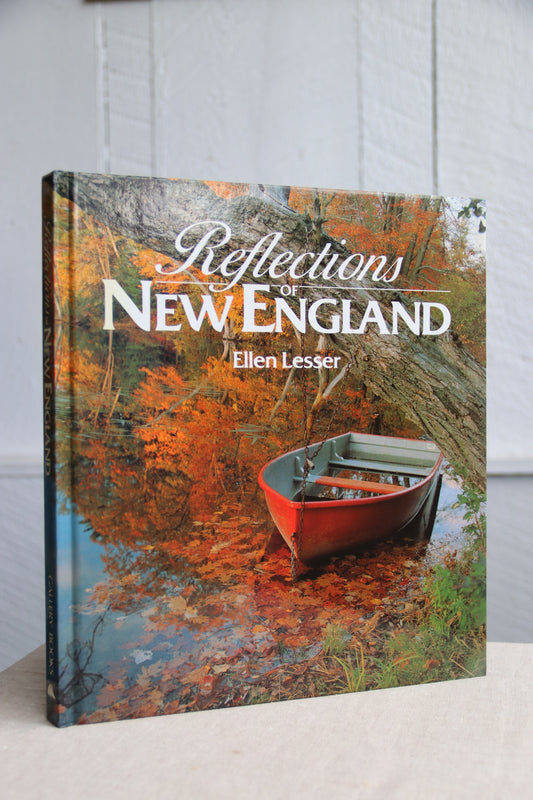 Reflections of New England by Ellen Lesser